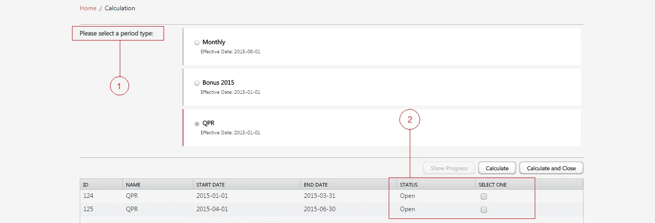 Select the Period Type and the Period
