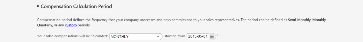 Simple Setting: Monthly Compensation Calculation Period